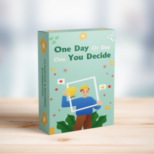 One Day Or Day One You Decide