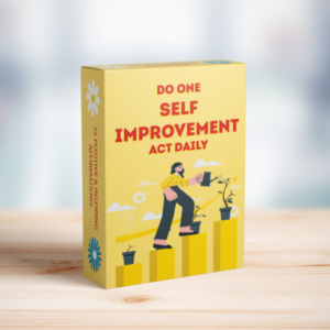 Do One Self Improvement Act Daily