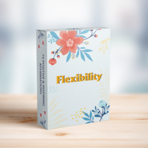 Flexibility